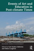 Cover: Events of Art and Education in Post-climate Times - Routledge