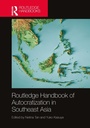 Cover: Routledge Handbook of Autocratization in Southeast Asia - Routledge
