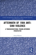 Cover: Aftermath of 1984 Anti-Sikh Violence - CRC Press