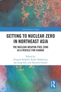 Cover: Getting to Nuclear Zero in Northeast Asia - Routledge