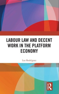 Abbildung von: Labour Law and Decent Work in the Platform Economy - Routledge