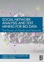 Cover: Social Network Analysis and Text Mining for Big Data - Routledge
