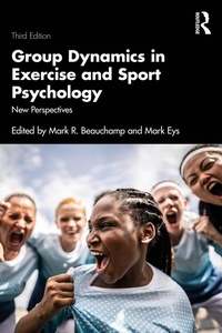 Abbildung von: Group Dynamics in Exercise and Sport Psychology - Routledge
