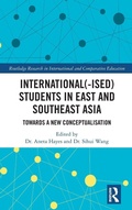 Cover: International(-ised) Students in East and Southeast Asia - Routledge