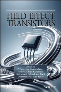 Enlarge image Cover: Field Effect Transistors - Wiley-Scrivener