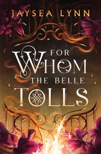 Abbildung von: For Whom the Belle Tolls - Simon & Schuster Ltd