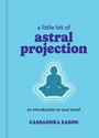 Cover: A Little Bit of Astral Projection - Union Square & Co.