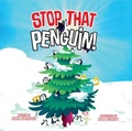 Cover: Stop That Penguin! Picture Book - Dynamite Entertainment