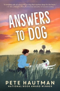 Enlarge image Cover: Answers to Dog - Candlewick Press,U.S.