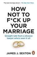 Cover: How Not to F*ck Up Your Marriage - Ebury Digital