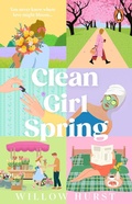 Cover: Clean Girl Spring - Penguin (Transworld)