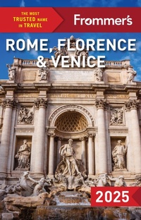 Abbildung von: Frommer's Rome, Florence and Venice 2025 - Frommermedia