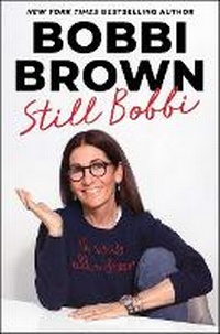 Enlarge image Cover: Still Bobbi - S&s/ Marysue Rucci Books