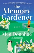 Cover: The Memory Gardener - Gallery Books