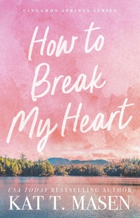 Enlarge image Cover: How to Break My Heart - Atria Books