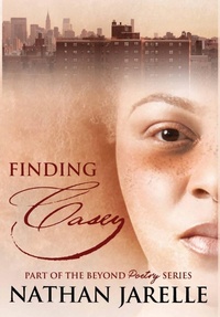 Enlarge image Cover: Finding Casey - Nathan Jarelle
