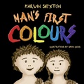 Cover: Man's First Colours - Beercott Books