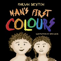 Enlarge image Cover: Man's First Colours - Beercott Books