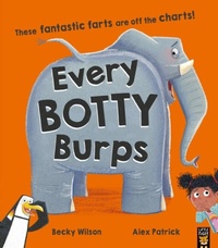 Enlarge image Cover: Every Botty Burps - Little Tiger