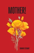 Cover: Mother! - Unsolicited Press