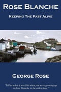 Cover: Rose Blanche - Somewhat Grumpy Press Inc.