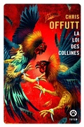Cover: La Loi des Collines - Gallmeister