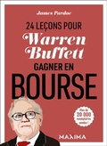 Cover: Warren Buffet : 24 le&ccedil;ons pour gagner en bourse - 2e &eacute;d. - Maxima