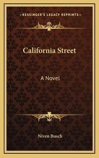 Enlarge image Cover: California Street - Kessinger Publishing