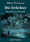 Cover: Die Irrlichter - Henricus - Edition Deutsche Klassik GmbH, Berlin