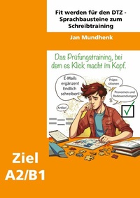 Abbildung von: Fit werden für den DTZ: Sprachbausteine zum Schreibtraining - BoD - Books on Demand