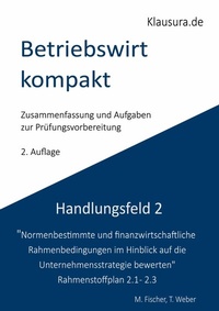 Abbildung von: Betriebswirt kompakt Handlungsfeld 2.1-2.3 - BoD - Books on Demand