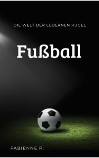 Abbildung von: Fußball - epubli