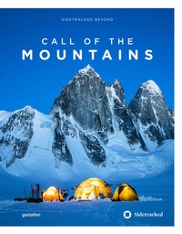 Abbildung von: Call of the Mountains - Die Gestalten Verlag