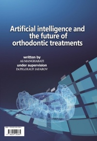 Abbildung von: Artificial intelligence and the future of orthodontic treatments - Tarjoman negar