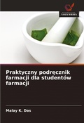 Cover: Praktyczny podrecznik farmacji dla studentow farmacji - Wydawnictwo Nasza Wiedza