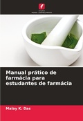 Cover: Manual pratico de farmacia para estudantes de farmacia - Edicoes Nosso Conhecimento