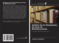 Abbildung von: Análisis de los Resúmenes de Tesis de Biblioteconomía - Ediciones Nuestro Conocimiento