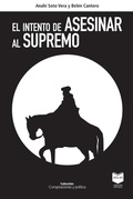 Cover: El intento de asesinar al supremo - Grupo Editorial Atlas