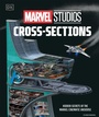 Cover: Marvel Studios Cross-Sections - DK Publishing (Dorling Kindersley)