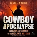 Cover: Cowboy Apocalypse - Tantor Audio