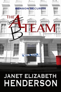 Enlarge image Cover: The B-Team (Benson Security) - Janet Elizabeth Henderson