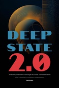 Cover: The Deep State 2.0: Anatomy of Power in the Age of Global Transformation (From Conspiracy to Systemic Understanding) - Mudria