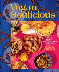 Abbildung von: Vegan Soulicious - ABRAMS Books