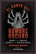 Cover: El canto del Hombre Oscuro - Inner Traditions Bear and Company