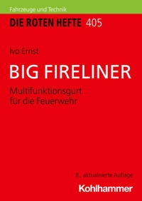 Abbildung von: BIG FIRELINER - Kohlhammer