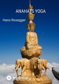 Abbildung von: Anahats Yoga - tredition GmbH