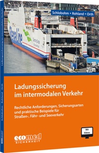 Abbildung von: Ladungssicherung im intermodalen Verkehr - ecomed Storck