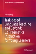 Cover: Task-based Language Teaching and Beyond: L2 Pragmatics Instruction for Young Learners - Springer