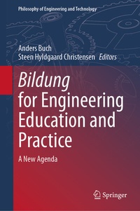 Enlarge image Cover: Bildung for Engineering Education and Practice - Springer