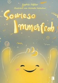 Cover: Sowieso Immerfroh - Literareon